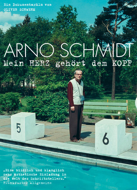Arno Schmidt - Mein Herz gehört dem Kopf