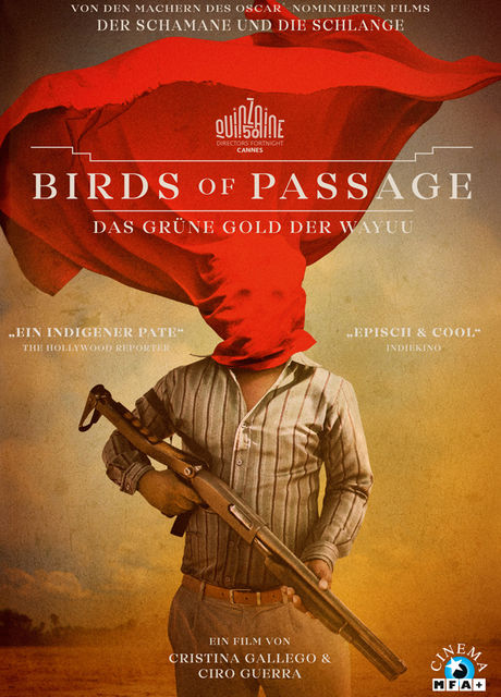 BIRDS OF PASSAGE – DAS GRÜNE GOLD DER WAYUU